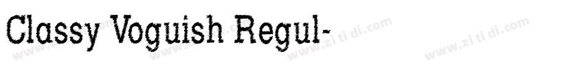 Classy Voguish Regul字体转换